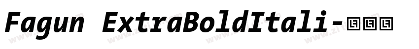 Fagun ExtraBoldItali字体转换